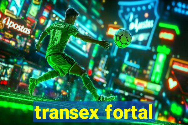 transex fortal