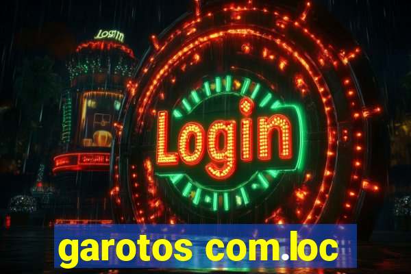garotos com.loc