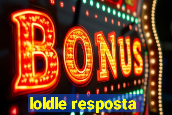 loldle resposta