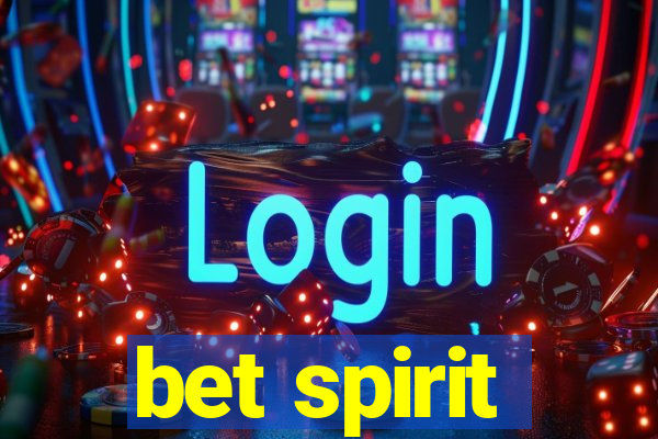 bet spirit