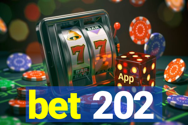 bet 202