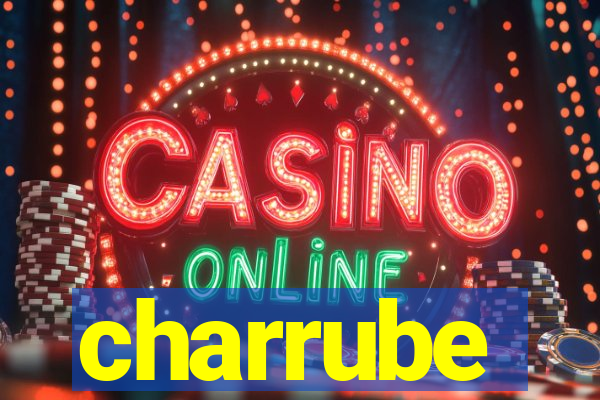 charrube