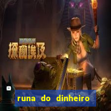 runa do dinheiro como ativar