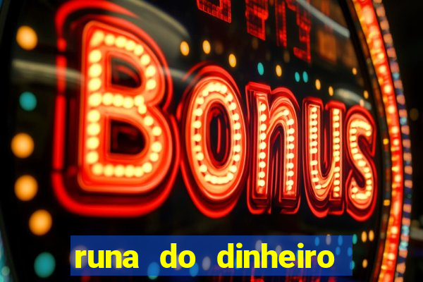runa do dinheiro como ativar