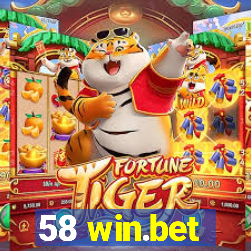 58 win.bet
