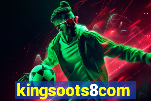 kingsoots8com