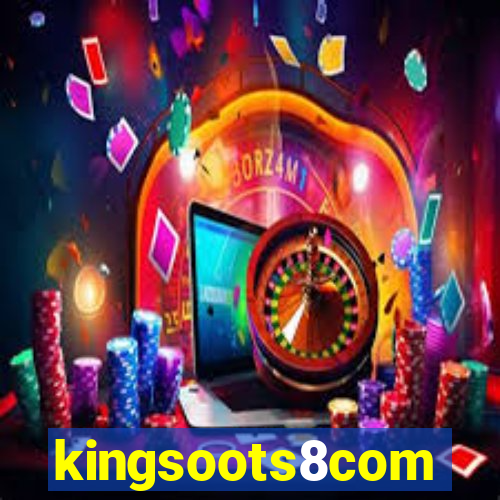 kingsoots8com