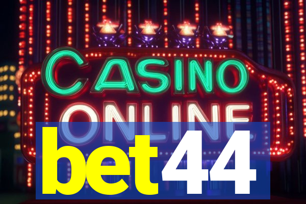 bet44