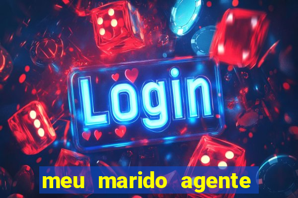 meu marido agente secreto torrent