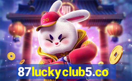 87luckyclub5.com