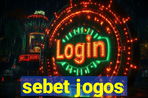 sebet jogos