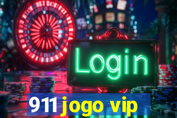 911 jogo vip