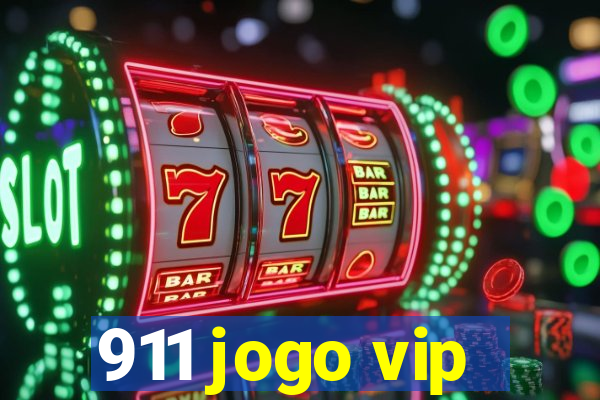 911 jogo vip