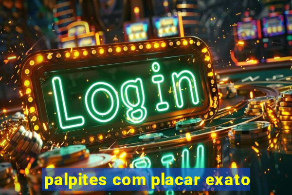 palpites com placar exato