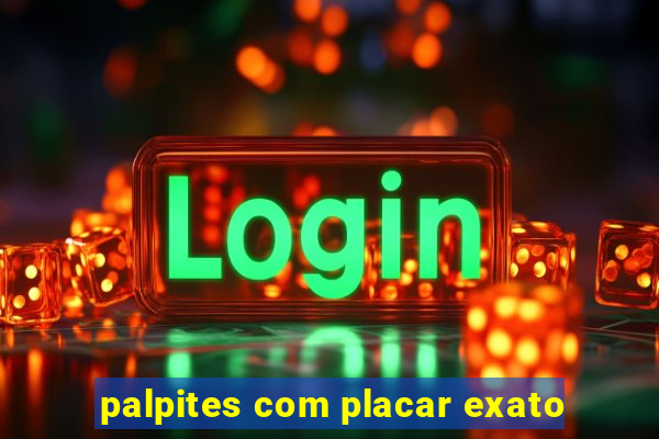 palpites com placar exato