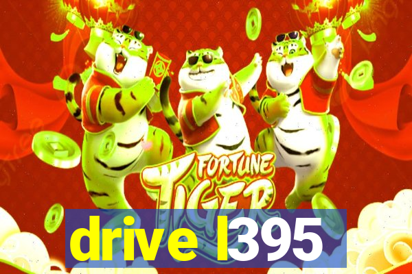 drive l395
