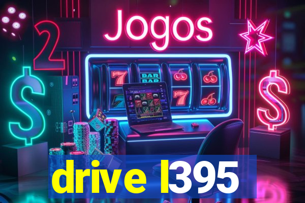 drive l395