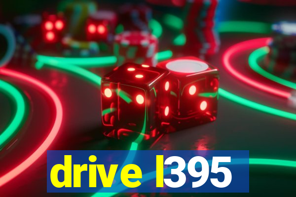 drive l395