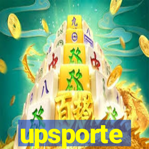 upsporte
