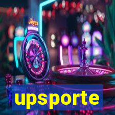 upsporte