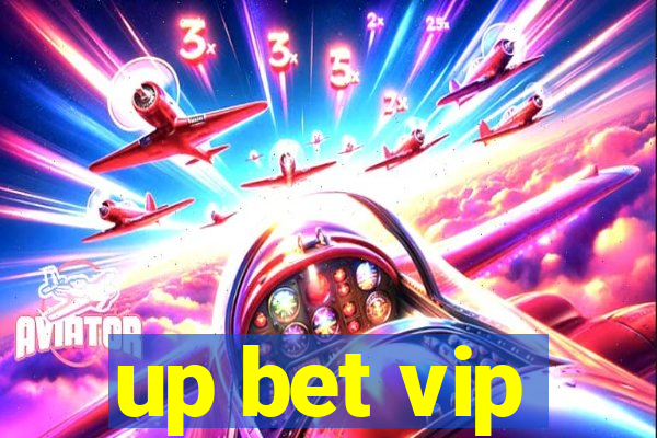 up bet vip