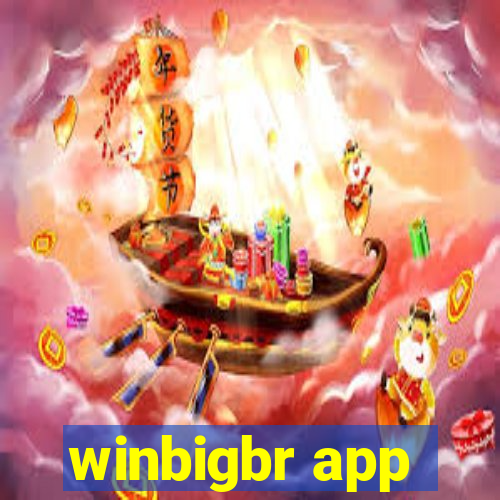 winbigbr app
