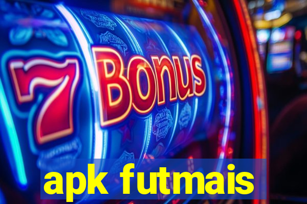 apk futmais