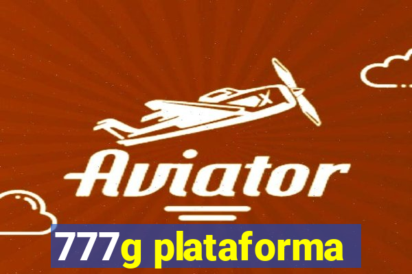 777g plataforma