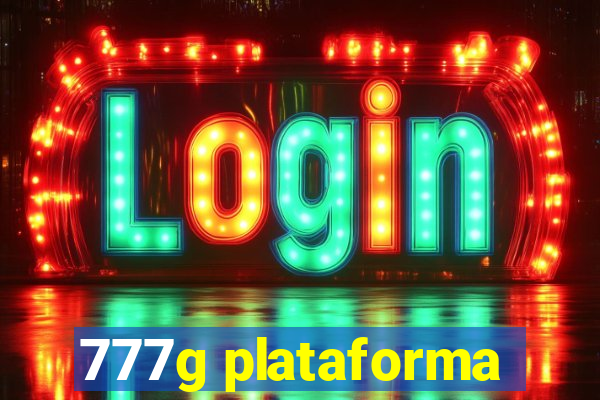 777g plataforma