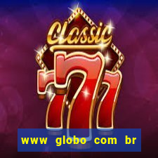 www globo com br absolutamente noticias