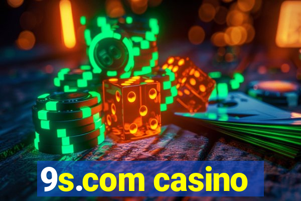 9s.com casino