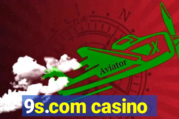 9s.com casino