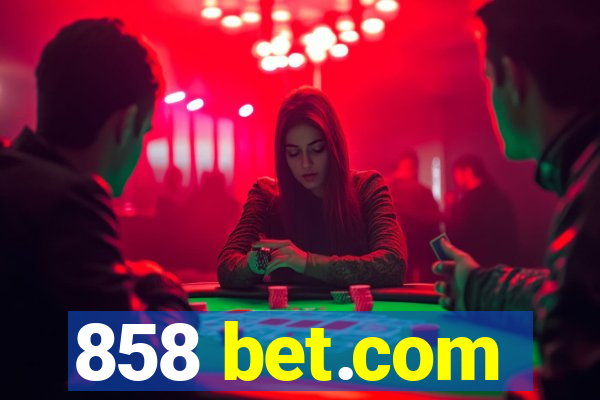 858 bet.com