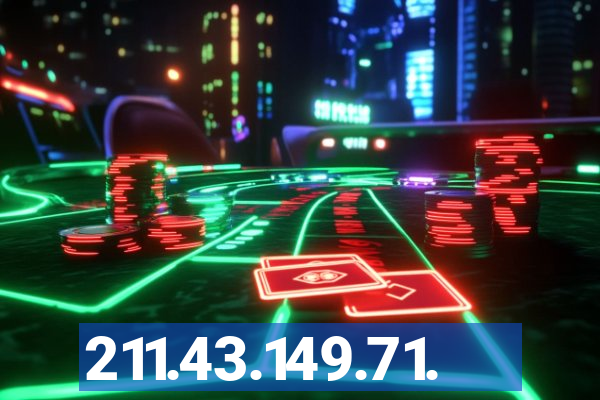 211.43.149.71.