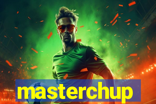 masterchup
