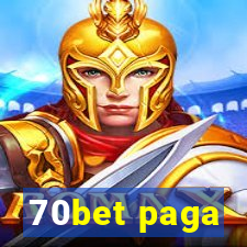 70bet paga