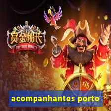 acompanhantes porto