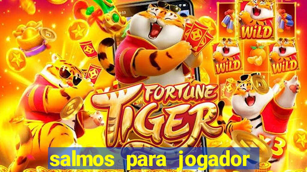 salmos para jogador de futebol