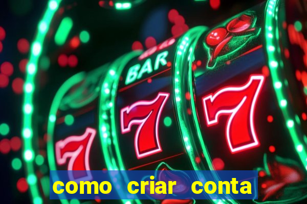 como criar conta nova em plataforma de jogos