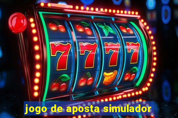 jogo de aposta simulador