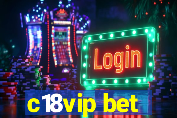 c18vip bet