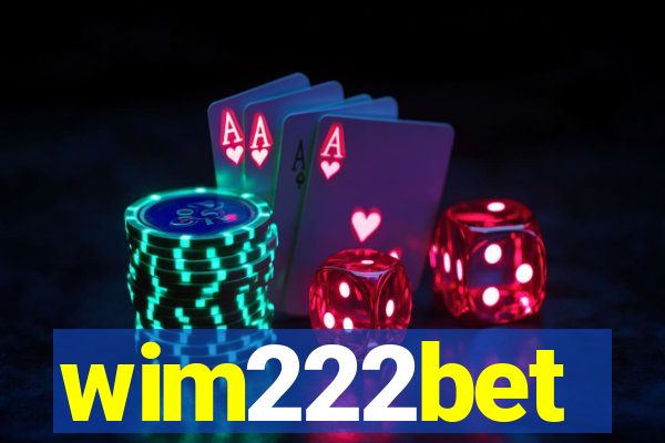 wim222bet