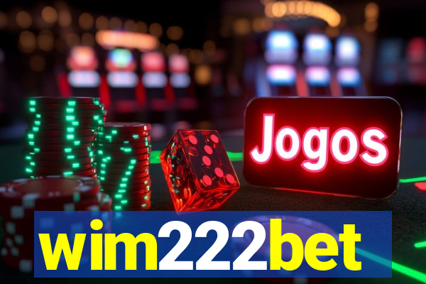 wim222bet