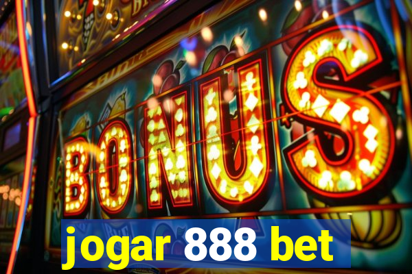 jogar 888 bet