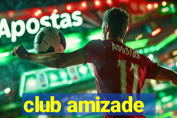 club amizade