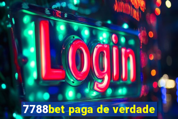 7788bet paga de verdade