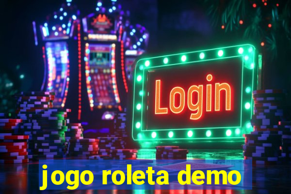 jogo roleta demo