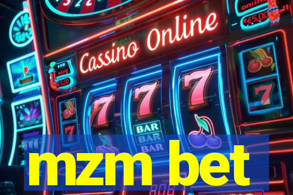 mzm bet