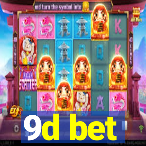9d bet