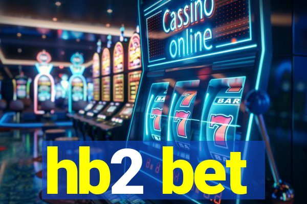 hb2 bet